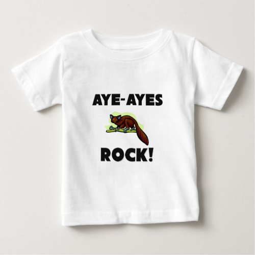 Aye_Ayes Rock Baby T_Shirt