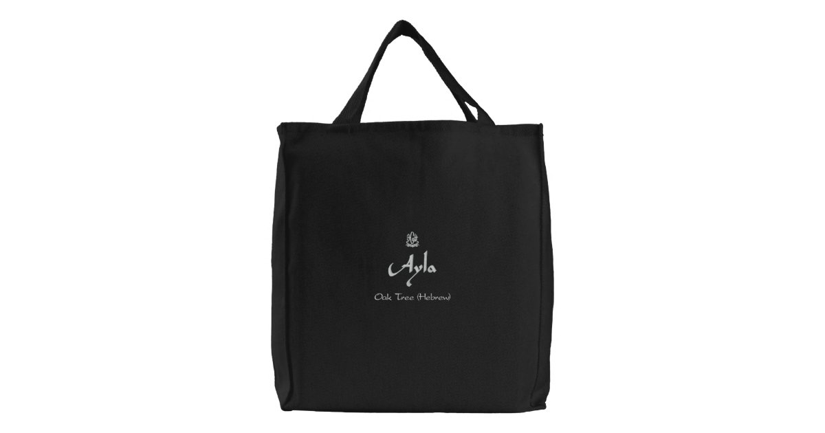 Ayla Name With Hebrew Meaning Black Embroidered Tote Bag Zazzle