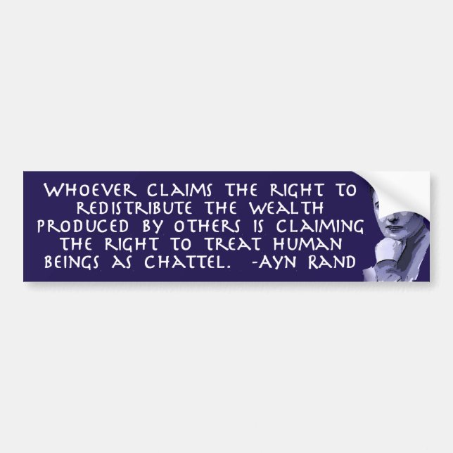 Ayn Rand on Redistribution of Wealth Bumper Sticker (Front)