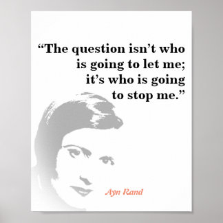 Ayn Rand Quote On The Question Poster
