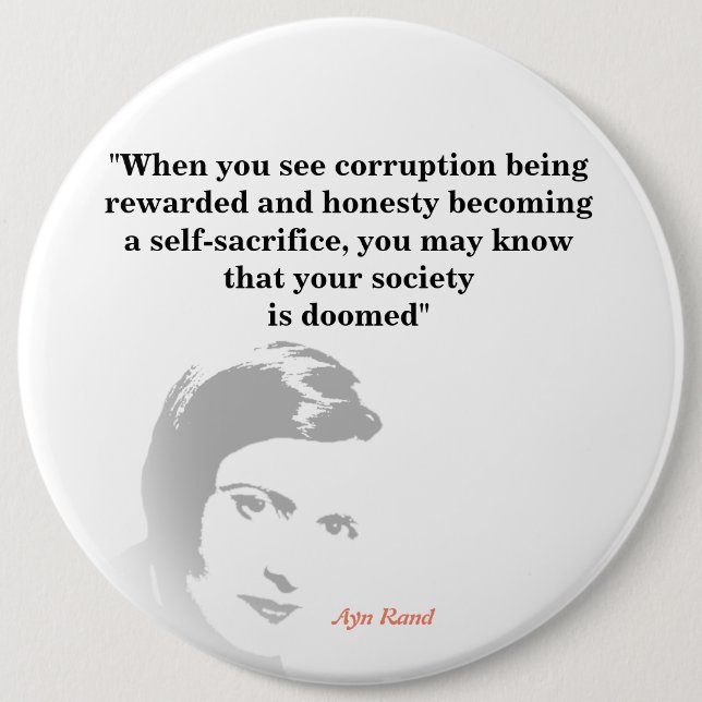 Ayn Rand Quote On Your Doomed Society Button (Front)