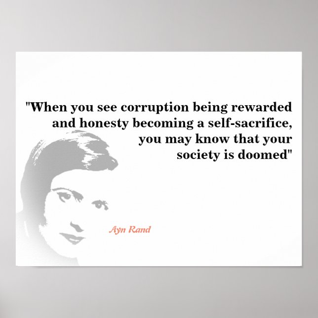 Ayn Rand Quote On Your Doomed Society Poster (Front)