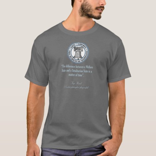 Ayn Rand Quote Totalitarianism T_Shirt