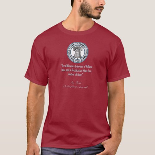 Ayn Rand Quote Totalitarianism T_Shirt