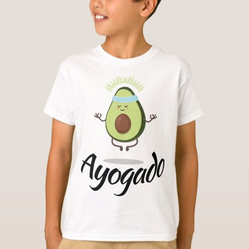 Ayogado _ Yoga Avocado _ Spiritual Fruit _ Vegan P T_Shirt