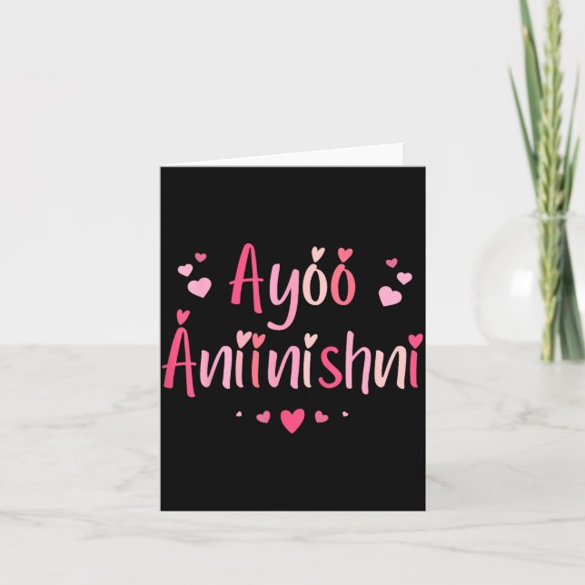 Ayóó Ánííníshní - I Love You In Navajo With Cute N Card (Front)
