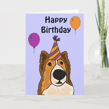 Az- Cute Sheltie Dog Birthday Card by inspirationrocks at Zazzle