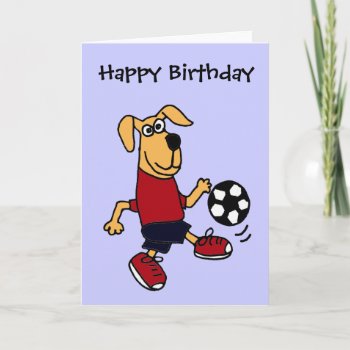 Az- Funny Dog Playing Soccer Card by Petspower at Zazzle