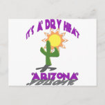 AZ-It's a Dry Heat Postcard
