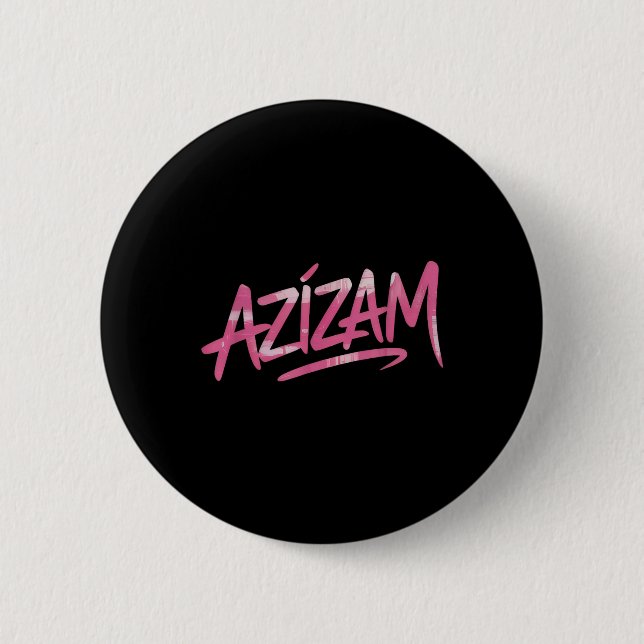 Azizam  button (Front)