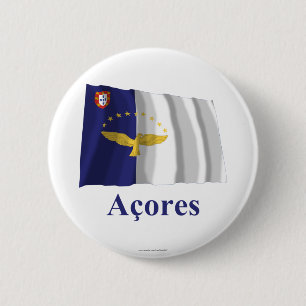 Azores Waving Flag with Name in Portuguese Pinback Button