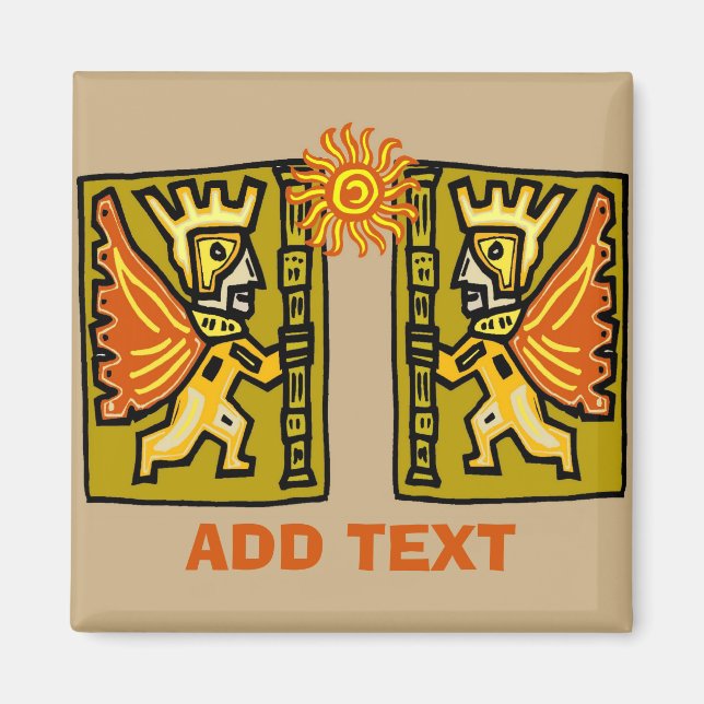 Aztec Sun, edit text, Magnet (Front)