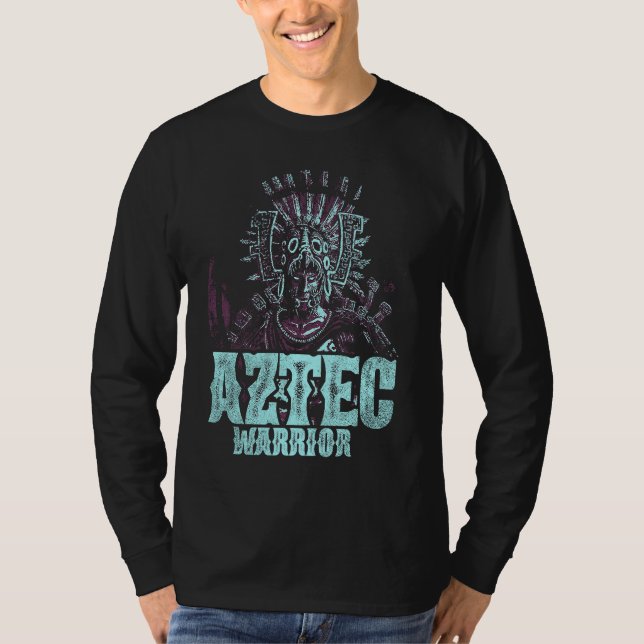 Aztec Warrior King Mexico Native Aztec Mayas  6 T-Shirt (Front)