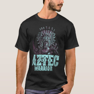 Aztec Warrior King Mexico Native Aztec Mayas 6 T-Shirt