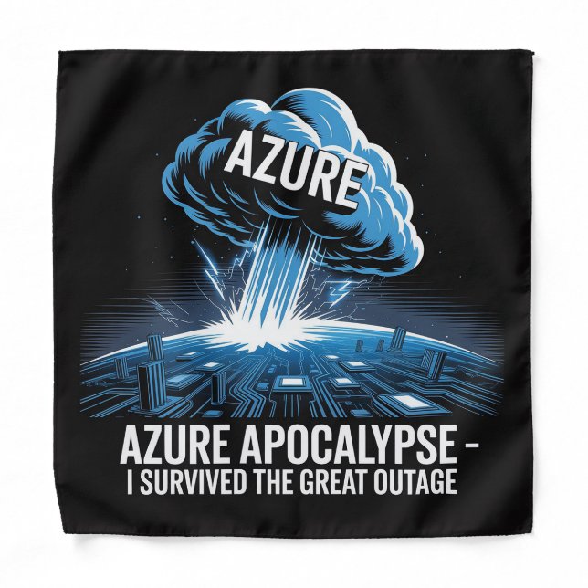 Azure Apocalypse – I Survived the Great Outage Bandana (Front)