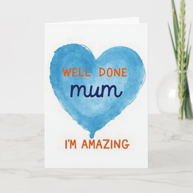 Azure Heart Well Done Mum Card (Front)