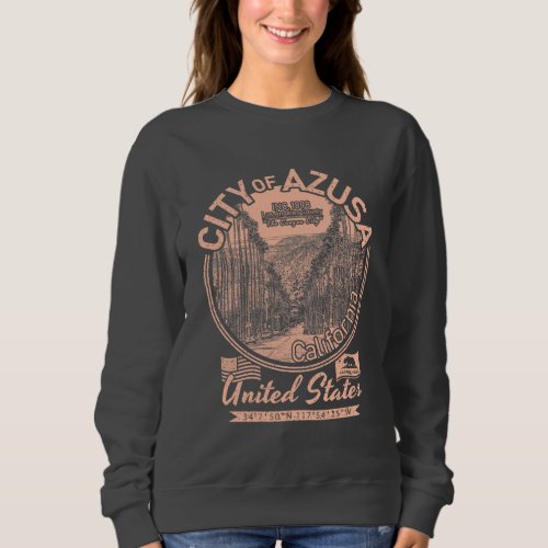 AZUSA CALIFORNIA VINTAGE _ CITY OF AZUSA CA SWEATSHIRT