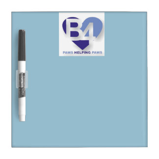 B4 "Paws Helping Paws" Dry Eraser Board