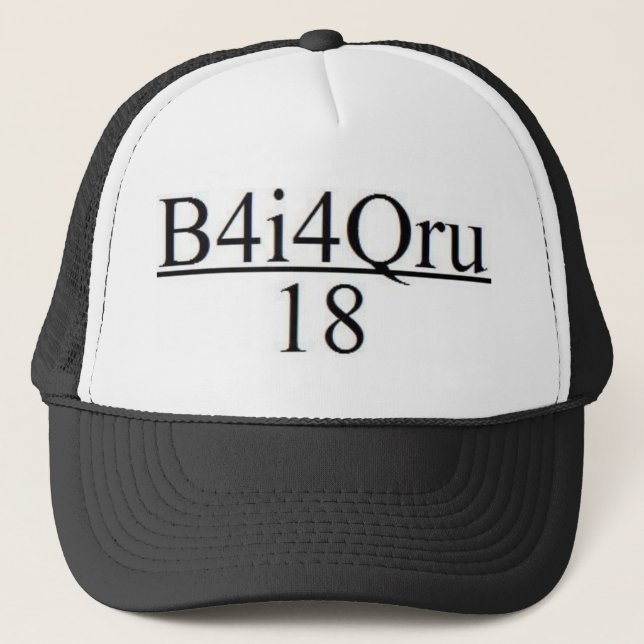 B4I4QRU Over 18 Trucker Hat (Front)