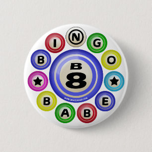 B8 Bingo Babe Pinback Button