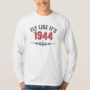 B-17 Bomber Vintage "Fly Like It's 1944" T-Shirt