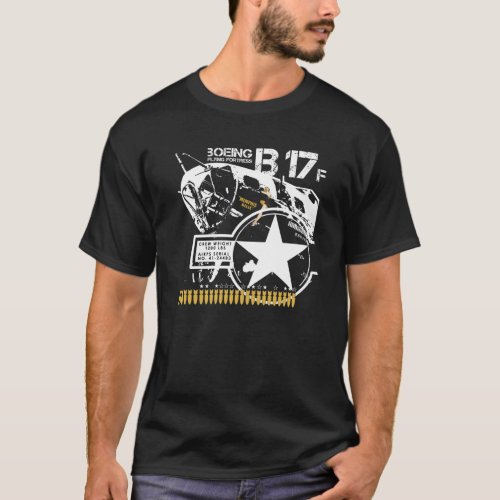 B_17 F Flying Fortress T_Shirt