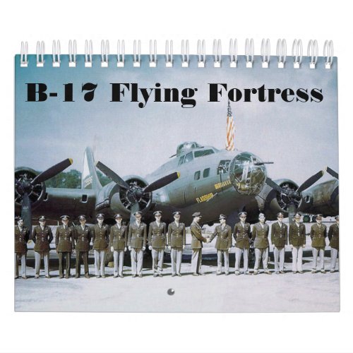 B_17 Flying Fortress Calendar