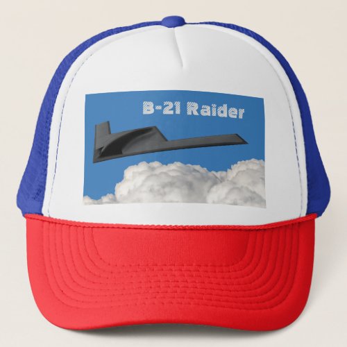 B_21 Raider Stealth Bomber Trucker Hat