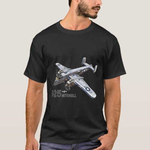 B_25 Bomber WW2 Airplane T_Shirt