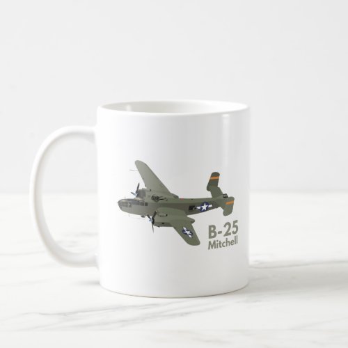 B_25 Mitchell WW2 Medium Bomber Coffee Mug