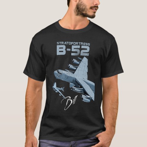 B_52 Stratofortress US long_range heavy bomber T_Shirt