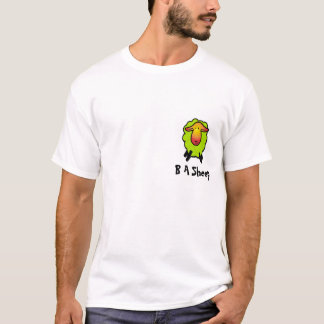 B A Sheep! T-Shirt