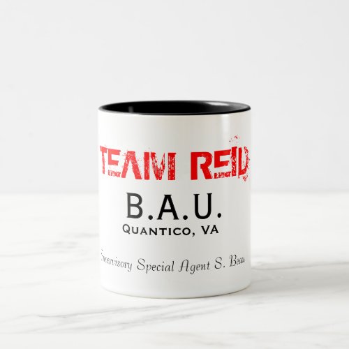 BAU Quantico VA Supervisory Special Agent Two_Tone Coffee Mug