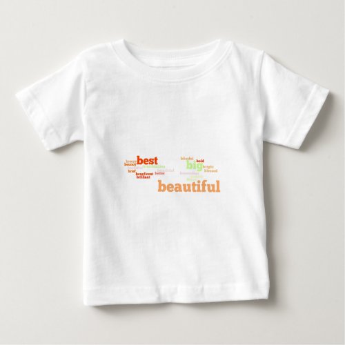 B Adjectives to Describe you Baby T_Shirt