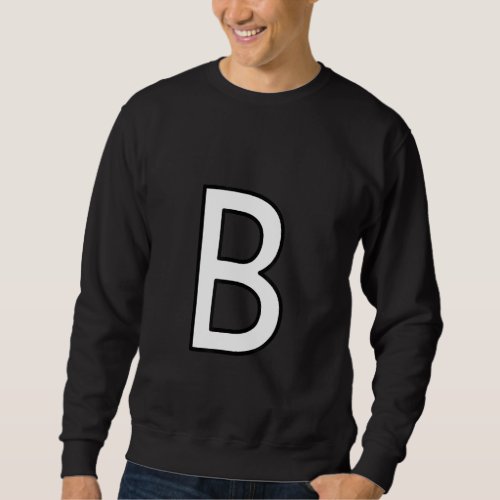 B Alphabet letter capital uppercase word number ma Sweatshirt