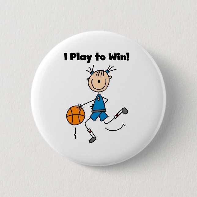 B-Ball Play to Win Pinback Button (Front)