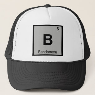 B - Bandoneon Music Chemistry Periodic Table Trucker Hat
