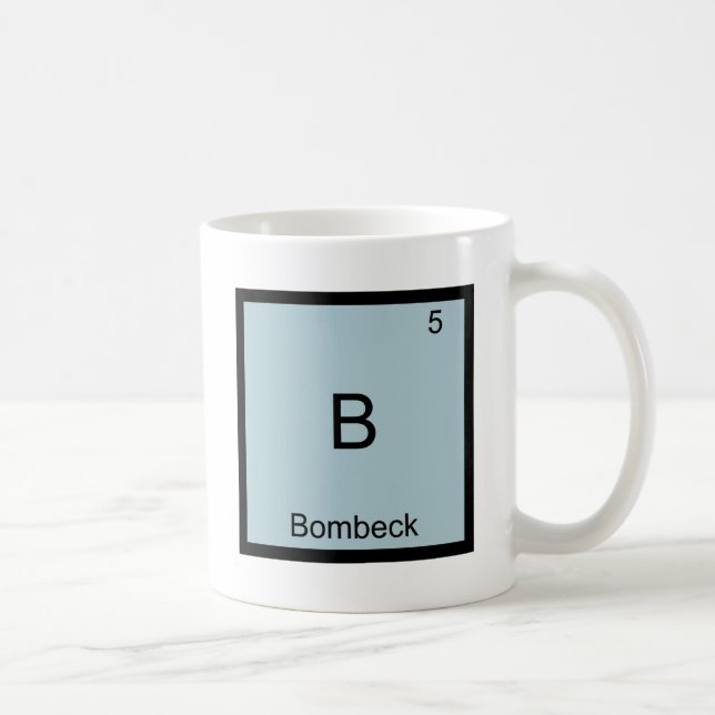 B - Bombeck Funny Chemistry Element Symbol Tee Coffee Mug (Right)