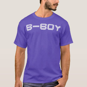 B Boy hip hop Typography T-Shirt