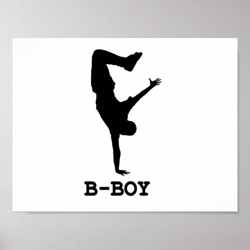 B Boy Poster