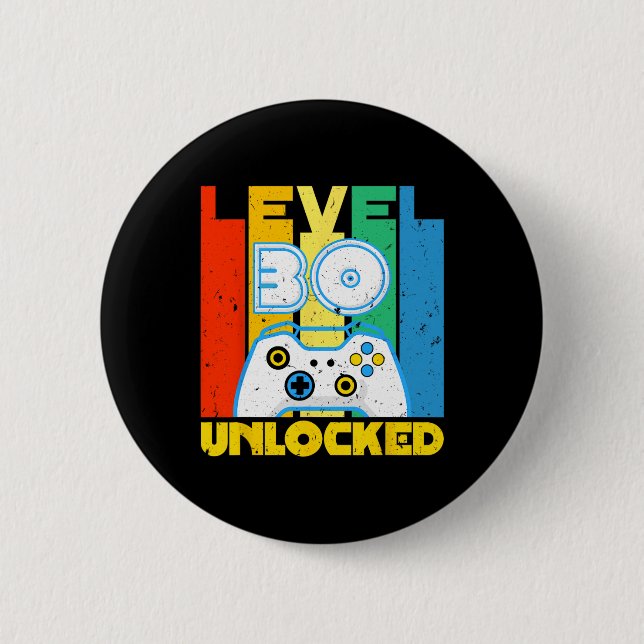 B-day Video Player Level 30 Unlocked Retro Gamer  Button (Front)