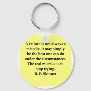 b f skinner quote keychain
