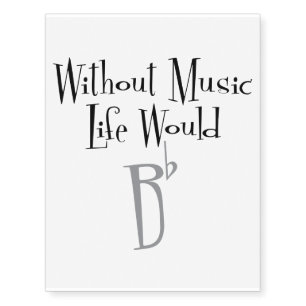 B Flat Temporary Tattoos