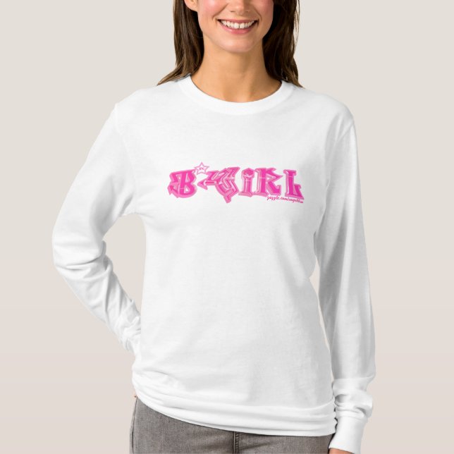 B*Girl Hoodie T-Shirt (Front)