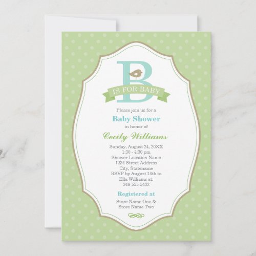 B is For Baby Green Gender Neutral Baby Shower Invitation