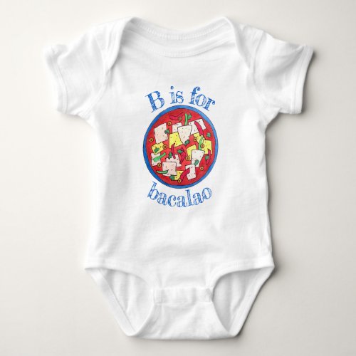 B is for Bacalao Puerto Rican Food Salted Cod Stew Baby Bodysuit