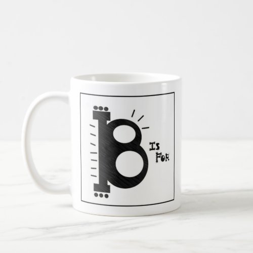 B is for Ball Mug