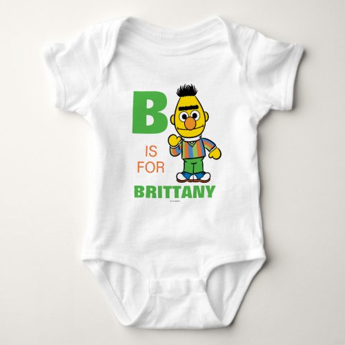 B is for Bert  Add Your Name Baby Bodysuit