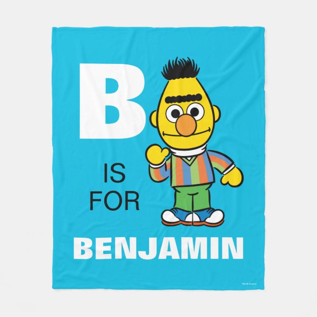 B is for Bert | Add Your Name Fleece Blanket (Front)
