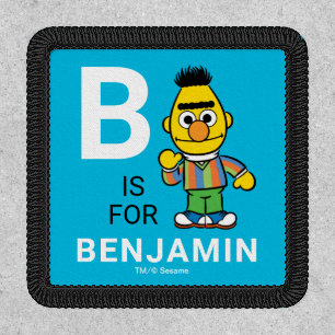 B is for Bert   Add Your Name Patch